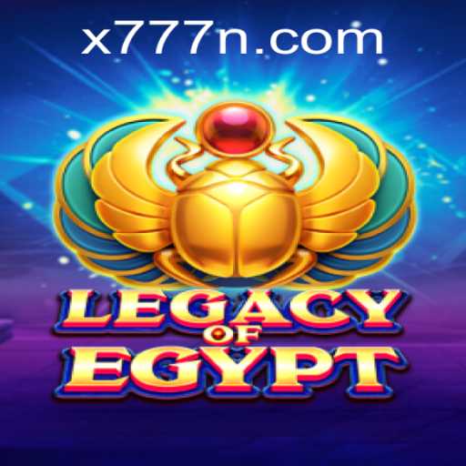 Exploring the Ancient Wonders of LegacyOfEgypt with X777