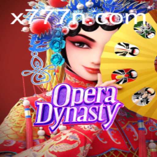Exploring the Enchanting World of OperaDynasty and the Intriguing X777